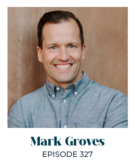 Mark Groves — Episode 327 of the Can't Be Contained podcast